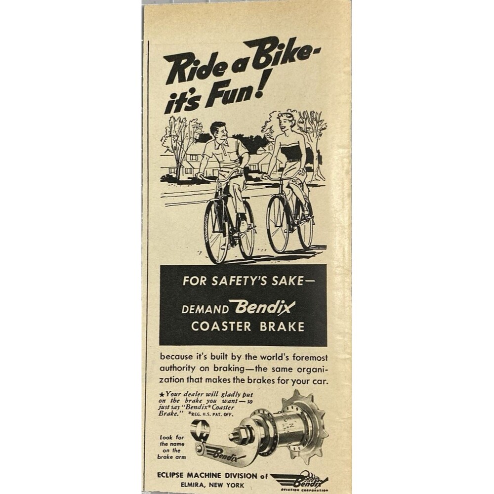 Bendix Bicycle Coaster Brake "For Safey Sake - Demand Bendix" Vtg Print Ad 1951